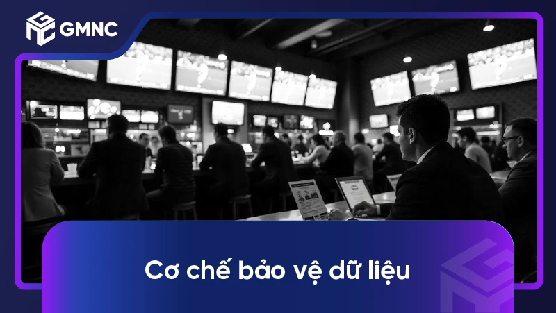 Cơ chế bảo vệ dữ liệu