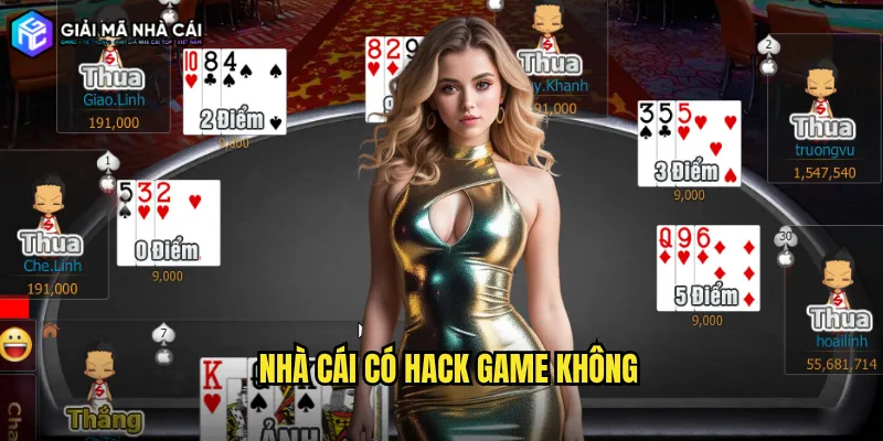 nhà cái có hack game không